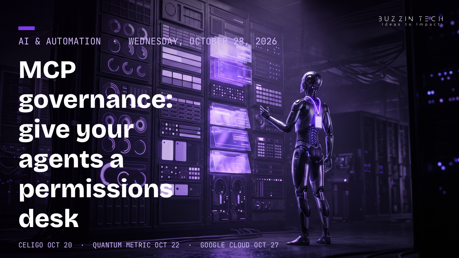 AI agent wearing an ID badge facing a violet server wall of permission panels, titled MCP governance: give your agents a permissions desk